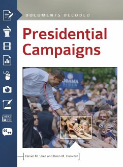 Presidential Campaigns - Shea, Daniel; Harward, Brian