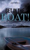 Get in the Boat!