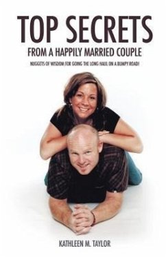 Top Secrets From A Happily Married Couple - Taylor, Kathleen M.