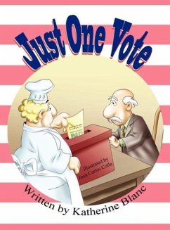 Just One Vote - Blanc, Katherine