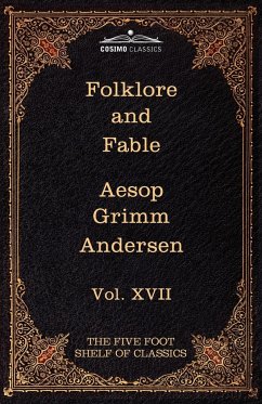 Folklore and Fable - Grimm, Jacob Ludwig Carl; Grimm, Wilhelm