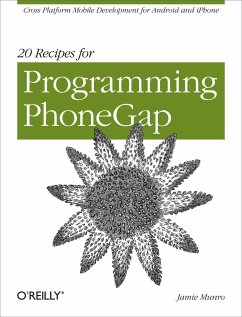 20 Recipes for Programming Phonegap - Munro, Jamie