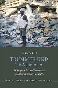 Trümmer und Traumata - Ruf, Bernd