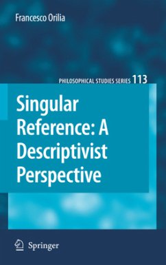 Singular Reference: A Descriptivist Perspective - Orilia, Francesco