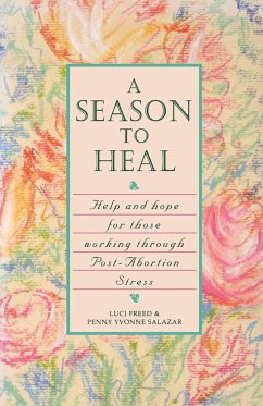 A Season to Heal - Freed, Luci; Salazar-Phillips, Penny Yvonne
