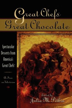 Great Chefs, Great Chocolate - Pitkin, Julia M.