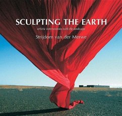 Sculpting the Earth - Merwe, Strijdom van der