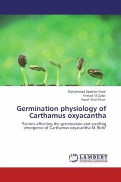 Germination physiology of Carthamus oxyacantha - Farid, Muhammad Zeeshan;Zafar, Ahmad Ali;Khan, Aqeel Afzal