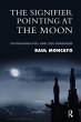 The Signifier Pointing at the Moon - Bild 1