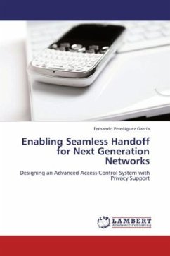 Enabling Seamless Handoff for Next Generation Networks
