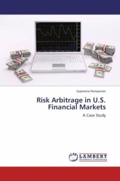 Risk Arbitrage in U.S. Financial Markets