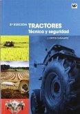 Tractores : técnica y seguridad