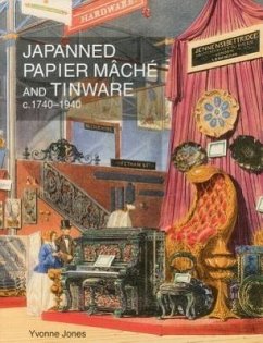Japanned Papier Mache and Tinware C.1740-1940 - Jones, Yvonne