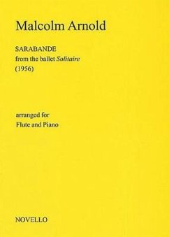 Cover Malcolm Arnold: Sarabande for Flute and Piano (Solitaire)