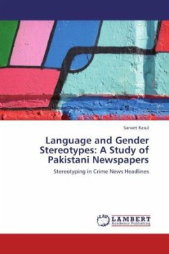 Language and Gender Stereotypes: A Study of Pakistani Newspapers