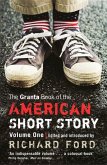 The Granta Book of the American Short Story