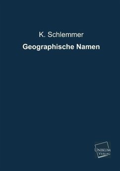 Geographische Namen - Schlemmer, K.