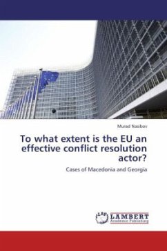 To what extent is the EU an effective conflict resolution actor?