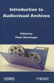 Introduction to Audiovisual Archives