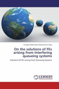 On the solutions of FEs arising from Interfering queueing systems - Mohamed EL Hady, El-Sayed Abdel-Raoof