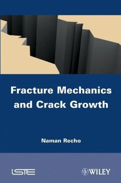 Fracture Mechanics and Crack Growth - Recho, Naman