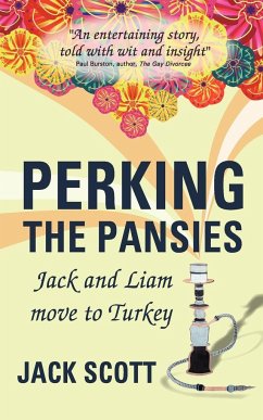 Perking the Pansies - Jack and Liam Move to Turkey - Scott, Jack