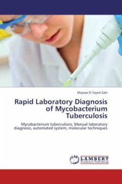 Rapid Laboratory Diagnosis of Mycobacterium Tuberculosis