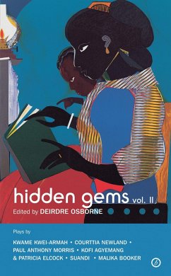 Hidden Gems Volume II: Contemporary Black British Plays