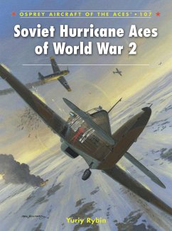 Soviet Hurricane Aces of World War 2 - Rybin, Yuriy