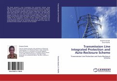 Transmission Line Integrated Protection and Auto-Reclosure Scheme - Gouda, Ossama;Khalifa, Dina