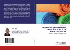 Biotechnological Processes in the Restoration of Historical Textiles - Ahmed, Harby E.