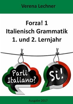 Forza! 1 Italienisch Grammatik - Lechner, Verena