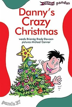 Danny's Crazy Christmas - Brady Dawson, Brianóg