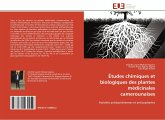 Études chimiques et biologiques des plantes médicinales camerounaises