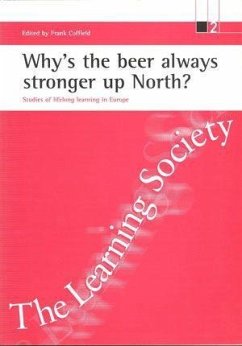 Why's the Beer Always Stronger Up North?: Studies of Lifelong Learning in Europe