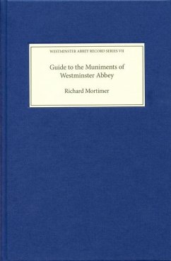 Guide to the Muniments of Westminster Abbey - Mortimer, Richard