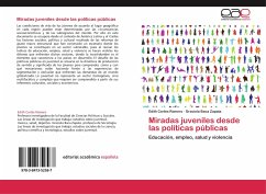 Miradas juveniles desde las políticas públicas - Cortés Romero, Edith;Baca Zapata, Graciela