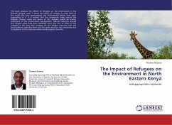 The Impact of Refugees on the Environment in North Eastern Kenya - Muema, Thomas