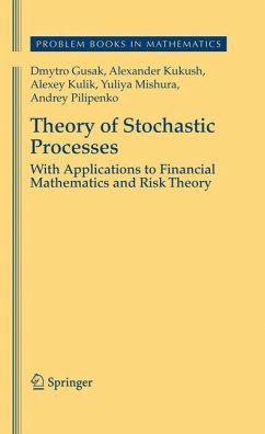 Theory of Stochastic Processes - Gusak, Dmytro;Kukush, Alexander;Kulik, Alexey