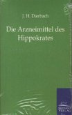 Die Arzneimittel des Hippokrates