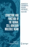 Structure and Function of the Neural Cell Adhesion Molecule NCAM