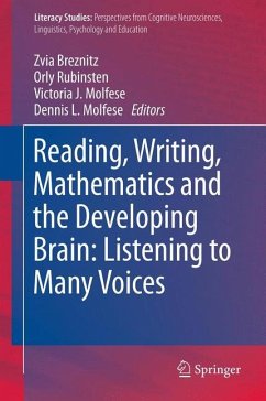 Reading, Writing, Mathematics and the Developing Brain: Listening to Many Voices