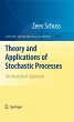 Theory and Applications of Stochastic... - Bild 1