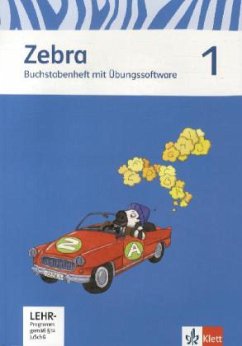 1. Schuljahr, Buchstabenheft m. CD-ROM / Zebra, Ausgabe ab 2011