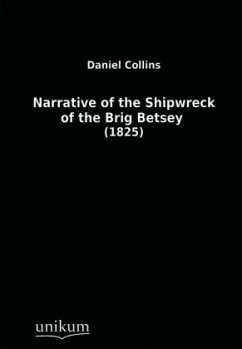 Cover Narrative of the Shipwreck of the Brig Betsey