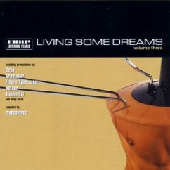 Living Some Dreams Volume Thre