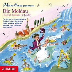 Die Moldau-Friedrich Smetena Für Kinder - Simsa,Marko