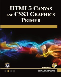 HTML5 Canvas and CSS3 Graphics Primer - Campesato, Oswald