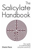 The Salicylate Handbook: Your Guide to Understanding Salicylate Sensitivity
