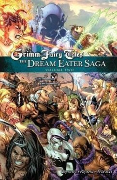 Grimm Fairy Tales: The Dream Eater Saga Volume 2 - Gregory, Raven